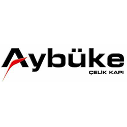 AYBUKE CELIK KAPI SAN. VE TIC. ITH. IHR. LTD. STI