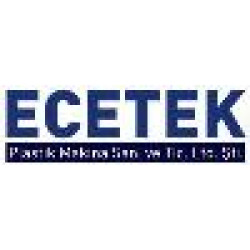 ECETEK PLASTIK MAKINA SAN. LTD. STI.
