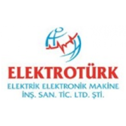 Elektrotürk Elektrik Elektronik Makine İnş. San. Tic. Ltd. Şti.