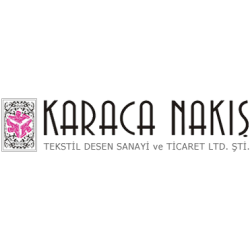 Karaca Nakış Tekstil Ve Desen Sanayi Tic. Ltd. Şti.